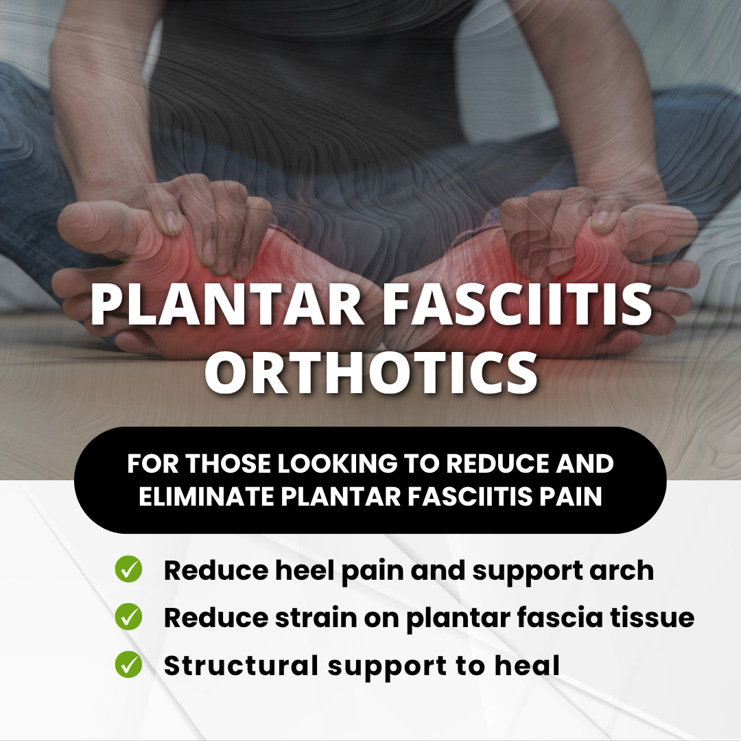 Women's Plantar Fasciitis Orthotics